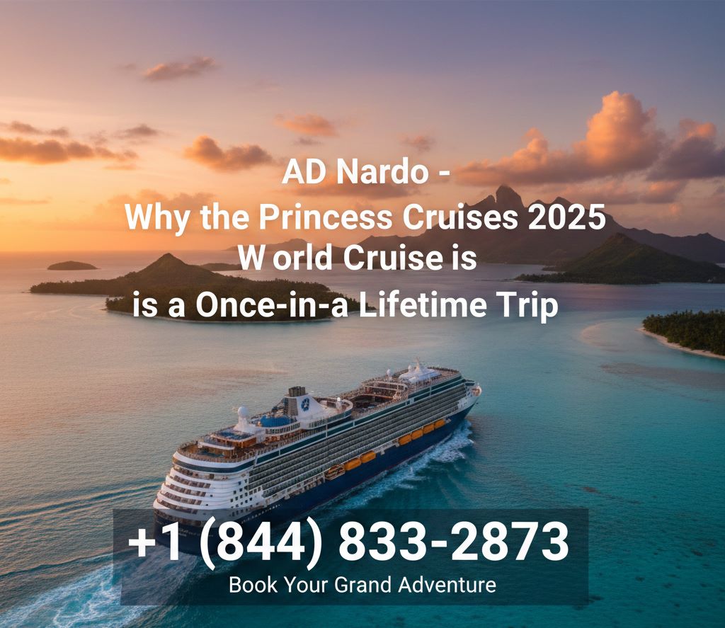 Princess Cruises 2025