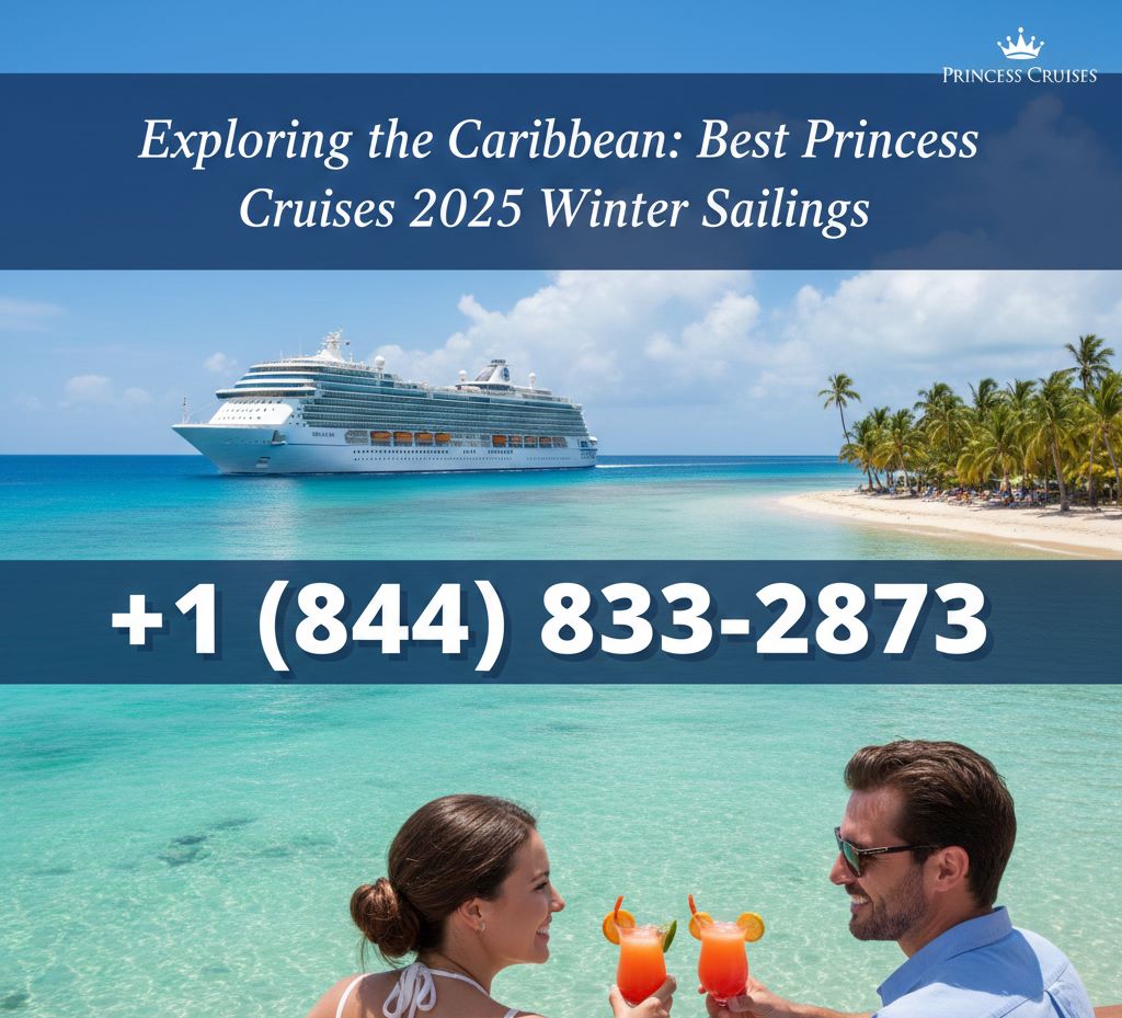 Princess Cruises 2025